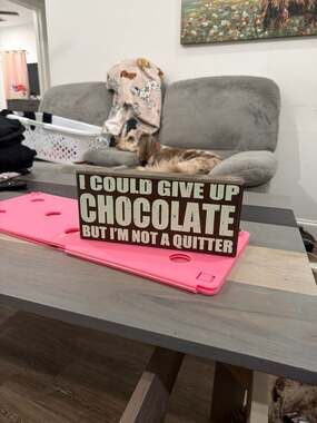 Primitives By Kathy Funny Wooden Box Sign - I Could Give Up Chocolate But I'm No
